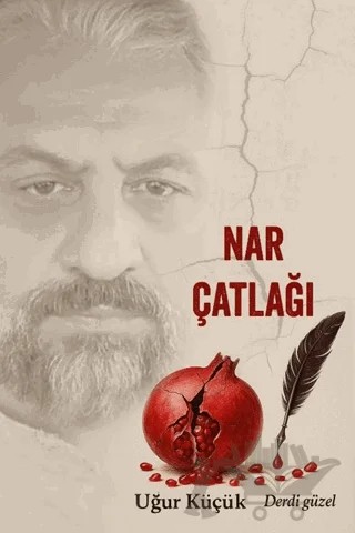 Nar Çatlağı – Uğur Küçük – Ubuntu Yayınları kitap kapağı