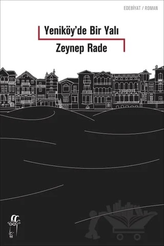 Yeniköy’de Bir Yalı – Zeynep Rade – Oğlak Yayıncılık kitap kapağı