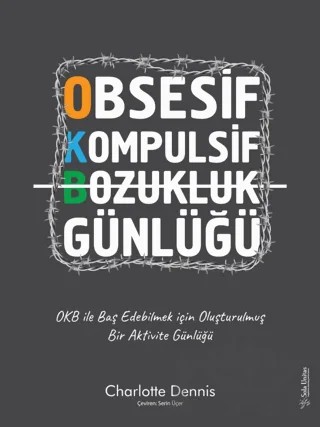 Obsesif Kompulsif Bozukluk Günlüğü – Charlotte Dennis – Sola Unitas kitap kapağı