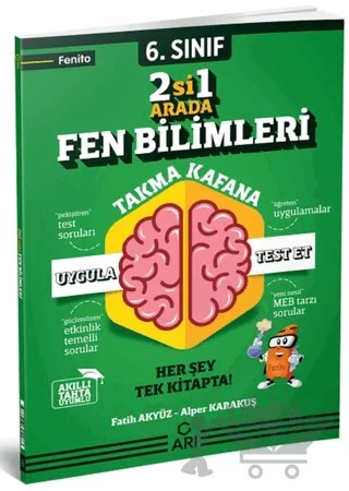 6. Sınıf Fenito 2 si 1 Arada Fen Bilimleri – Fatih Akyüz, Alper Karakuş – Arı Yayıncılık kitap kapağı