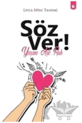 Söz Ver! – Leyla Mine Tandağ – Artı Farma kitap kapağı