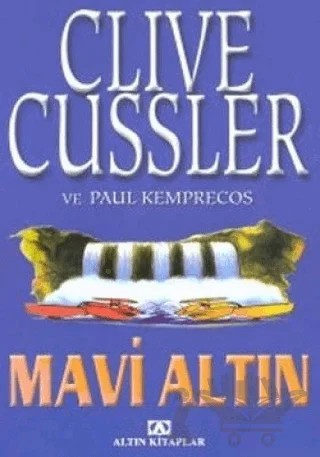 Mavi Altın – Clive Cussler – Altın Kitaplar kitap kapağı