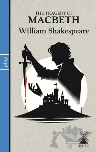 The Tragedy Of Macbeth – William Shakespeare – Sierra Kitap kitap kapağı