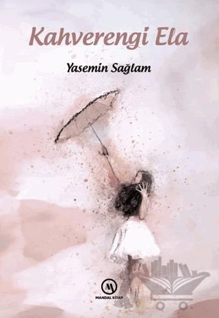 Kahverengi Ela – Yasemin Sağlam – Mandal Kitap kitap kapağı
