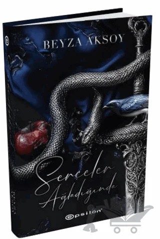 Serçeler Ağladığında – Beyza Aksoy – Epsilon Yayınevi kitap kapağı