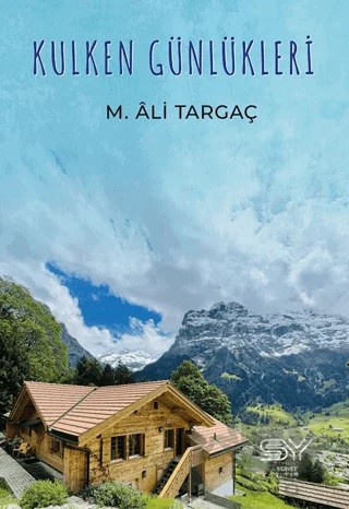 Kulken Günlükleri – M. Ali Targaç – Servet Yayınevi kitap kapağı