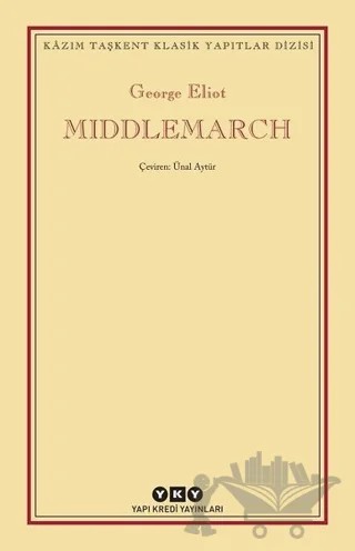 Middlemarch – George Eliot – Yapı Kredi Yayınları kitap kapağı