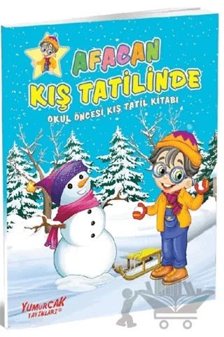 Afacan Kış Tatilinde - Mavi – Kolektif – Yumurcak Yayınları kitap kapağı