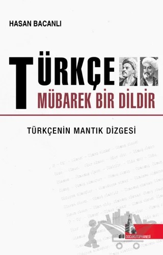 Türkçe Mübarek Bir Dildir – Hasan Bacanlı – Doğu Kütüphanesi kitap kapağı