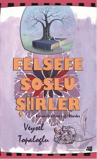 Felsefe Soslu Şiirler – Veysel Topaloğlu – Gece Kitaplığı kitap kapağı