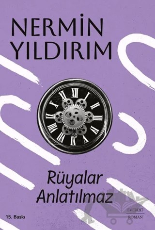 Rüyalar Anlatılmaz – Nermin Yıldırım – Everest Yayınları kitap kapağı