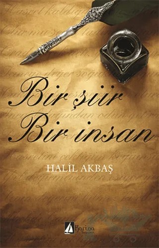 Bir Şiir Bir İnsan – Halil Akbaş – Karina Yayınevi kitap kapağı