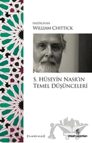 S. Hüseyin Nasr’ın Temel Düşünceleri – William Chittick – İnsan Yayınları kitap kapağı