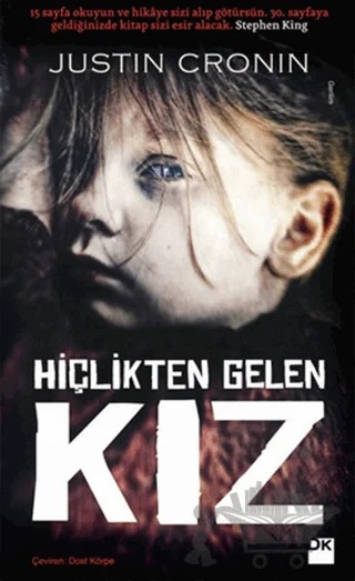 Hiçlikten Gelen Kız – Justin Cronin – Doğan Kitap kitap kapağı