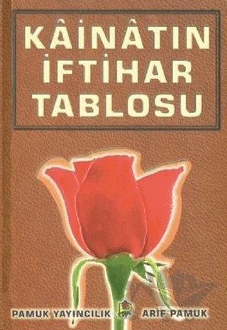 Kainatın İftihar Tablosu (Peygamber-012) – Arif Pamuk – Pamuk Yayıncılık kitap kapağı