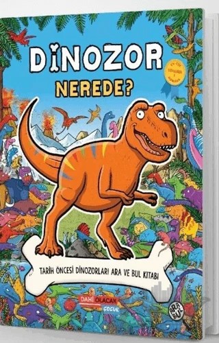 Dinozor Nerede? – Helen Brown – Dahi Olacak Çocuk Yayınları kitap kapağı
