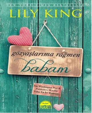 Gözyaşlarıma Rağmen Babam – Lily King – Martı Yayınları kitap kapağı