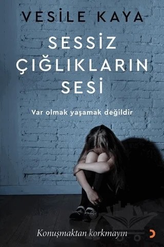 Sessiz Çığlıkların Sesi – Vesile Kaya – Cinius Yayınları kitap kapağı