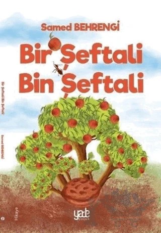 Bir Şeftali Bin Şeftali – Samed Behrengi – Yade Kitap kitap kapağı