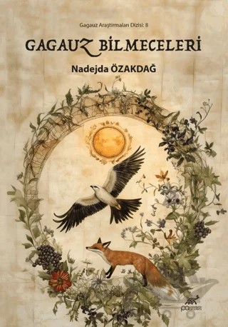 Gagauz Bilmeceleri – Nadejda Özakdağ – Paradigma Akademi Yayınları kitap kapağı