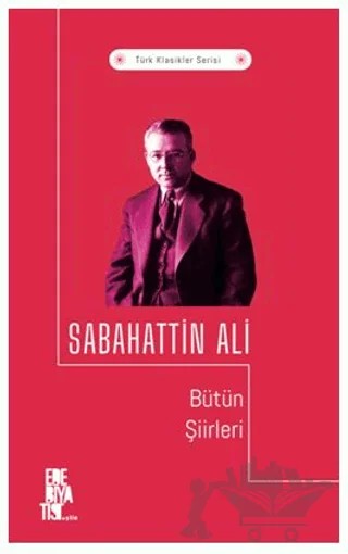 Bütün Şiirleri – Sabahattin Ali – Edebiyatist kitap kapağı
