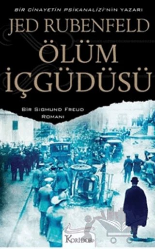 Ölüm İçgüdüsü – Jed Rubenfeld – Koridor Yayıncılık kitap kapağı