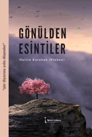 Gönülden Esintiler – Hatice Karahan – İkinci Adam Yayınları kitap kapağı