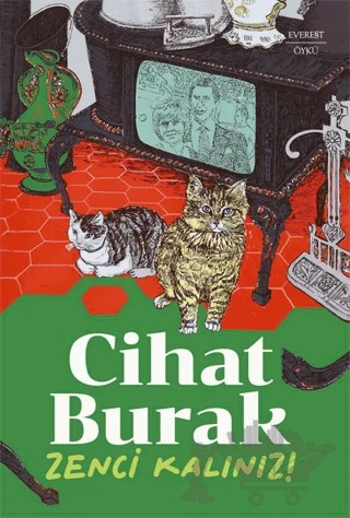 Zenci Kalınız! – Cihat Burak – Everest Yayınları kitap kapağı