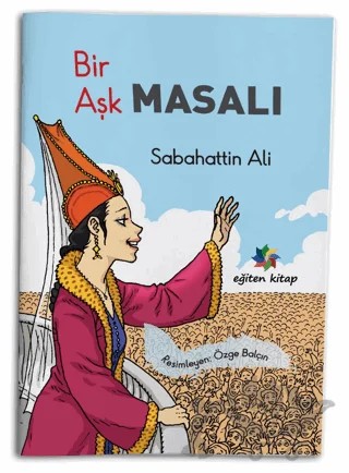 Bir Aşk Masalı – Sabahattin Ali – Eğiten Kitap kitap kapağı