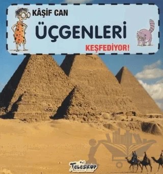 Kaşif Can Üçgenleri Keşfediyor! – Felicia Law, Gerry Bailey – Teleskop Popüler Bilim kitap kapağı