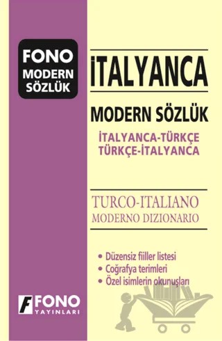 İtalyanca Modern Sözlük (İtalyanca / Türkçe - Türkçe / İtalyanca) – Kolektif – Fono Yayınları kitap kapağı