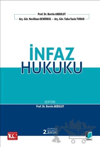 İnfaz Hukuku – Taha Yasin Turan, Berrin Akbulut, Neslihan Demirkol – Adalet Yayınevi kitap kapağı