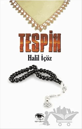 Tespih – Halil İçöz – Ceylan Yayınları kitap kapağı