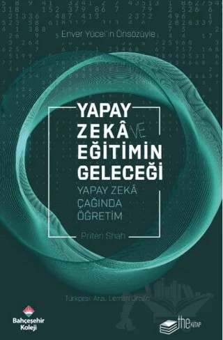 Yapay Zekâ ve Eğitimin Geleceği – Priten Shah – The Kitap kitap kapağı