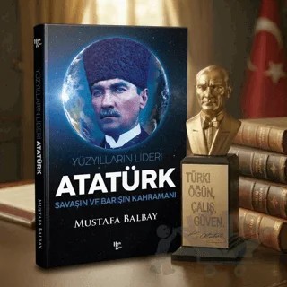 Yüzyılların Lideri Atatürk ve Atatürk Büstü – Mustafa Balbay – Halk Kitabevi kitap kapağı