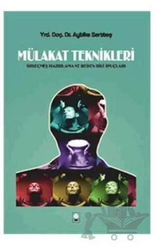 Mülakat Teknikleri – Aybike Serttaş Ertike – Ekin Basım Yayın kitap kapağı