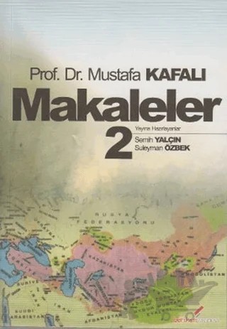 Makaleler 2 – Mustafa Kafalı – Berikan Yayınevi kitap kapağı