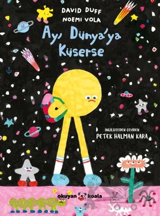 Ay Dünya'ya Küserse – David Duff – Okuyan Koala kitap kapağı