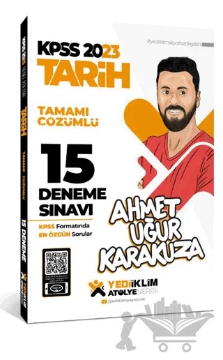 2023 KPSS Atölye Serisi Tarih Tamamı Çözümlü 15 Deneme Sınavı – Kolektif – Yediiklim Yayınları kitap kapağı
