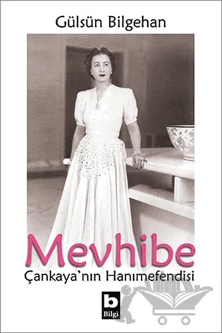 Mevhibe – Gülsün Bilgehan – Bilgi Yayınevi kitap kapağı