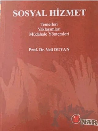 Sosyal Hizmet – Veli Duyan – Nar Yayınları kitap kapağı