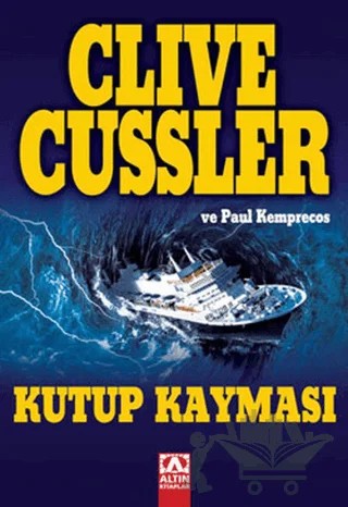 Kutup Kayması – Clive Cussler – Altın Kitaplar kitap kapağı