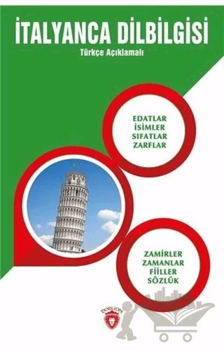 İtalyanca Dilbilgisi (Türkçe Açıklamalı) – Metin Gökçe – Dorlion Yayınları kitap kapağı