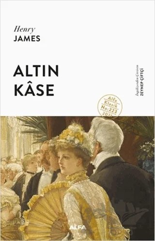 Altın Kase – Henry James – Alfa Yayınları kitap kapağı