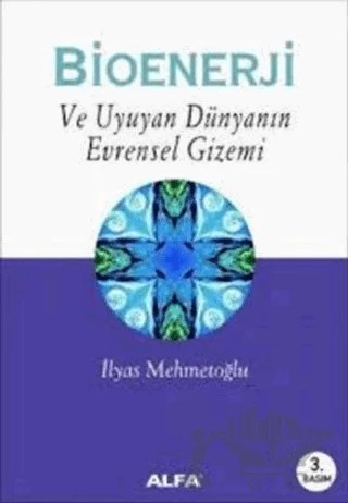 Bioenerji – İlyas Mehmetoğlu – Alfa Yayınları kitap kapağı
