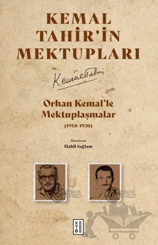 Orhan Kemal’le Mektuplaşmalar – Kemal Tahir – Ketebe Yayınları kitap kapağı