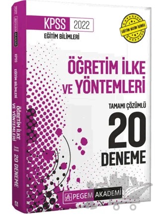2022 KPSS Eğitim Bilimleri Öğretim İlke ve Yöntemleri 20 Deneme – Kolektif – Pegem Akademi Yayıncılık kitap kapağı