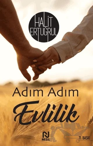 Adım Adım Evlilik – Halit Ertuğrul – Nesil Yayınları kitap kapağı