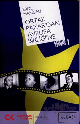Ortak Pazardan Avrupa Birliğine – Erol Manisalı – Cumhuriyet Kitapları kitap kapağı