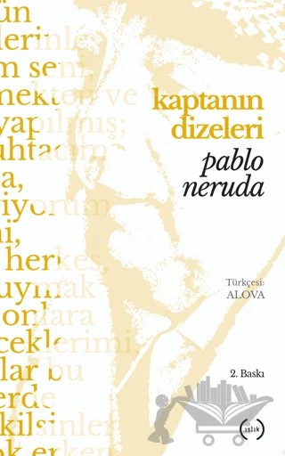 Kaptanın Dizeleri – Pablo Neruda – Islık Yayınları kitap kapağı